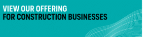 Insurance offering for construction businesses